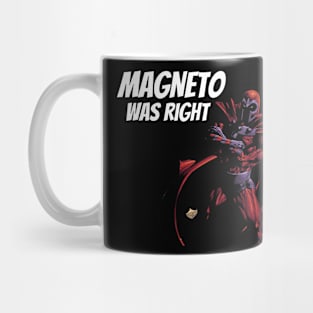 Magneto-Was-Right Mug